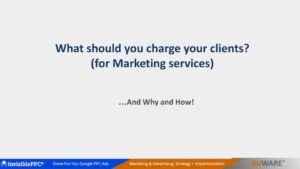 What should you charge your clients? (for marketing services)