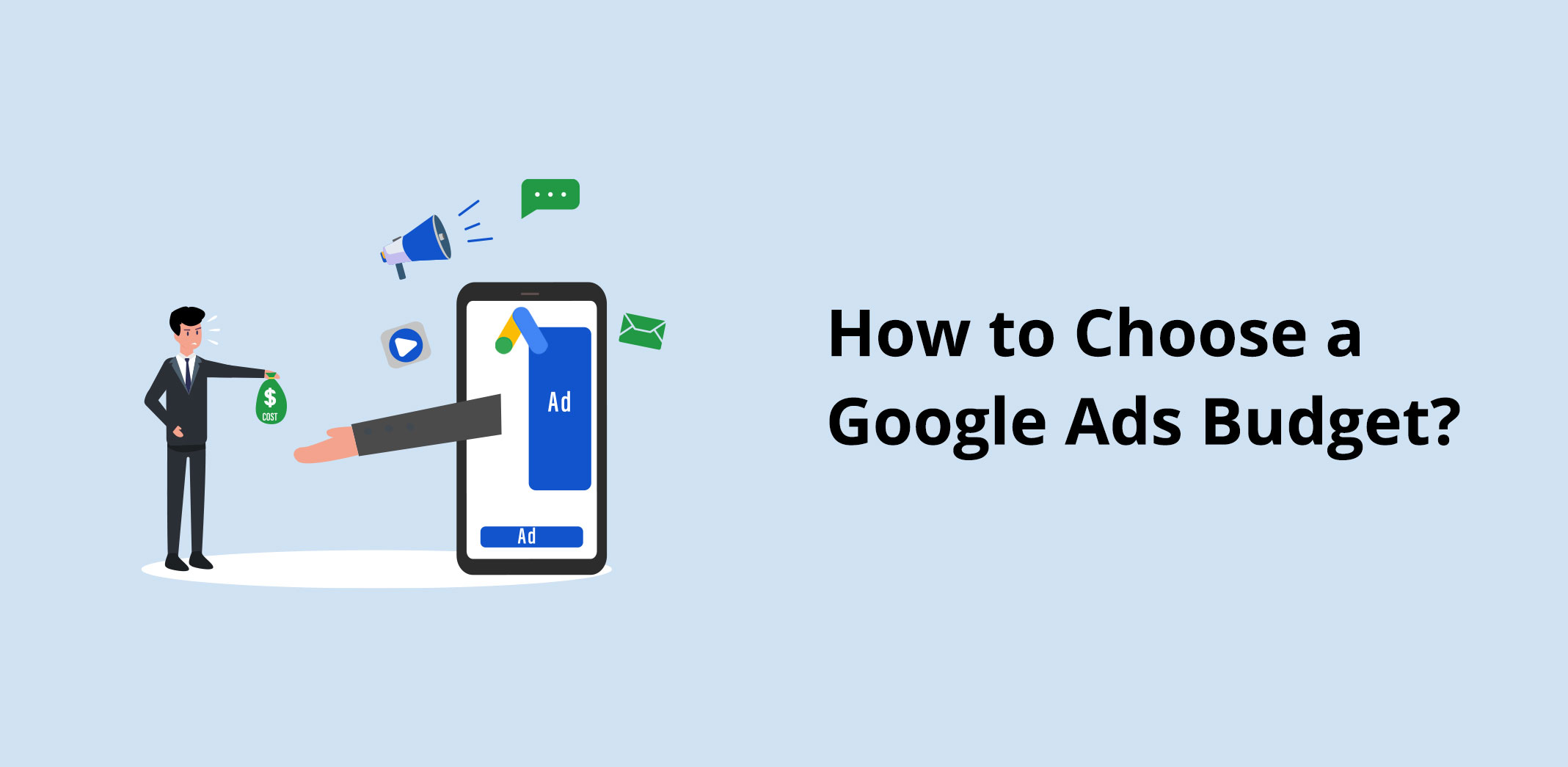 How to Choose a Google Ad Budget
