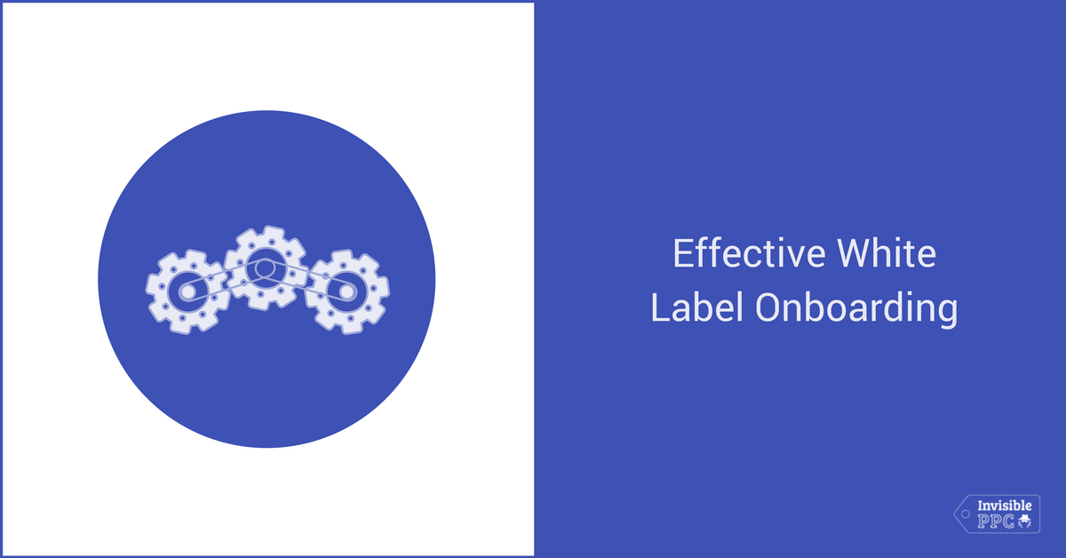 White Label PPC Onboarding