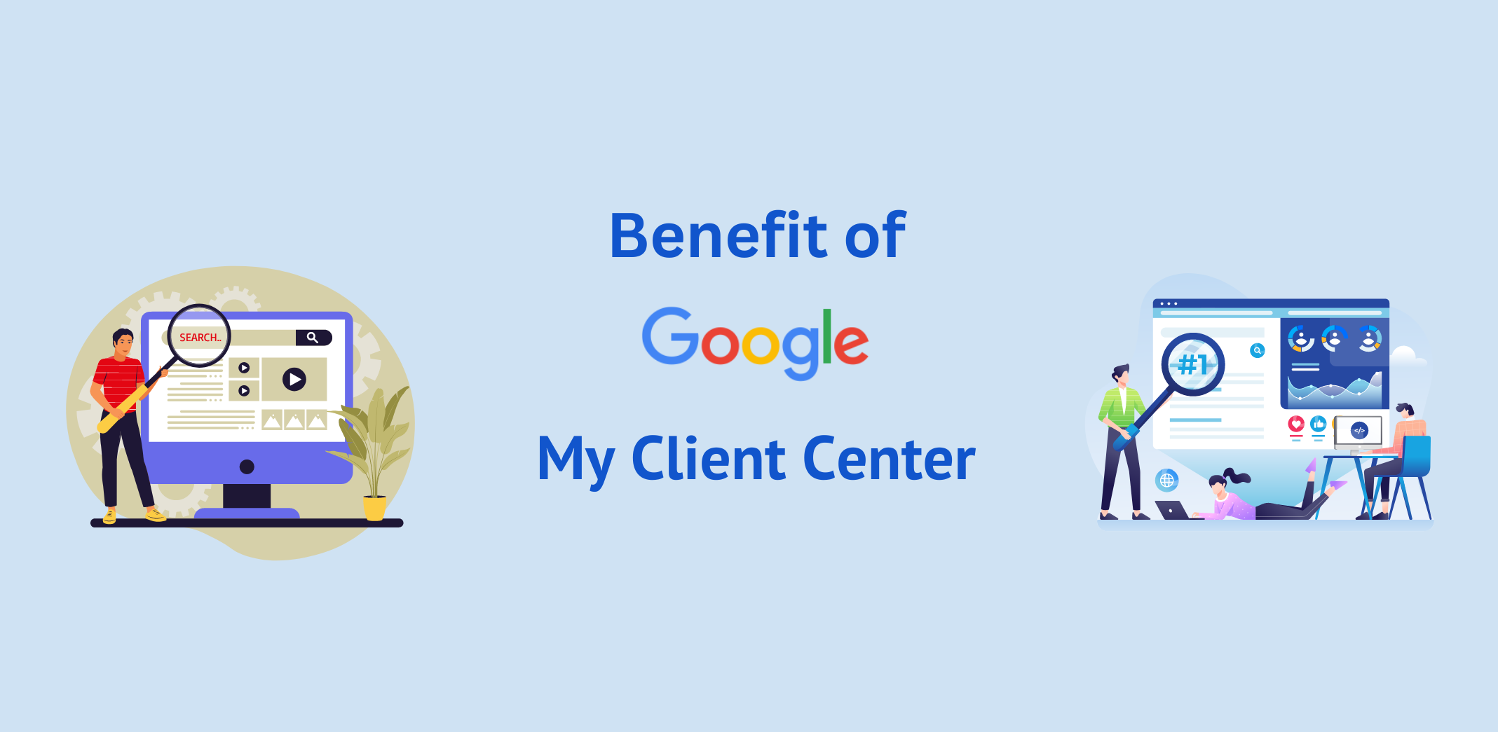 Benefits of a Google Ads MCC