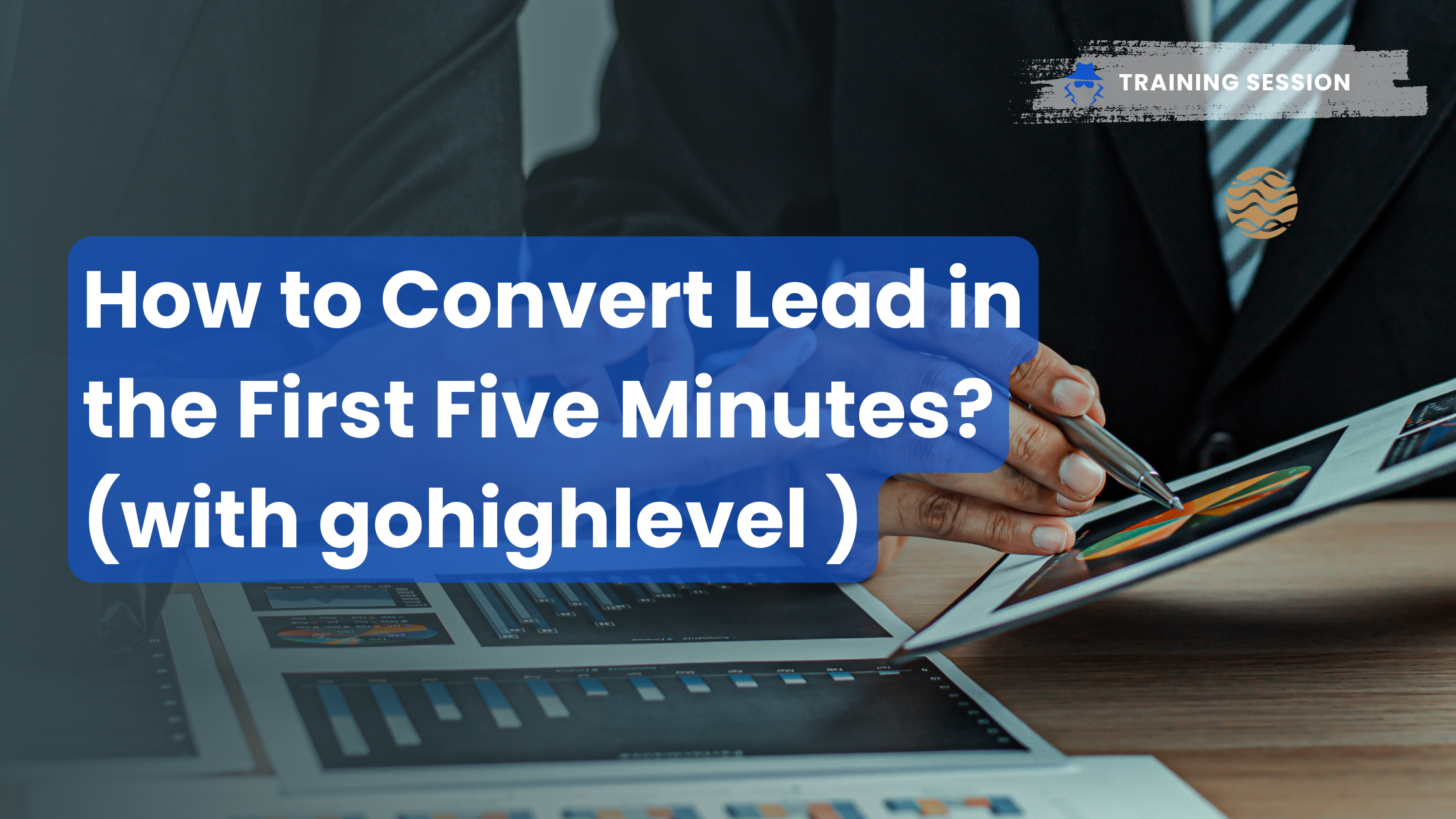 How to Convert Lead in the First Five Minutes? (with gohighlevel)