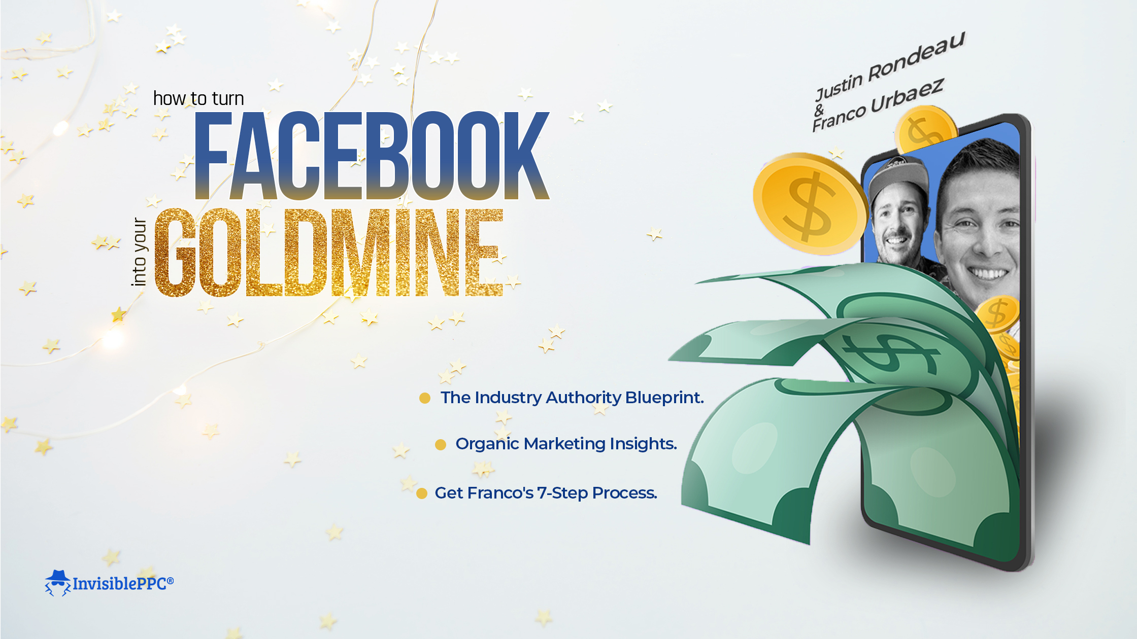 How To Turn Facebook into Your 7-Figure Goldmine?