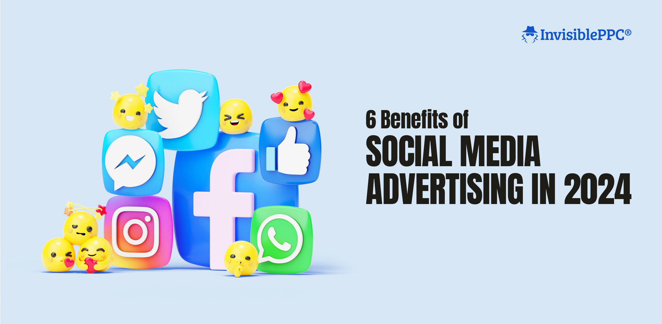 The Ultimate Guide to Social Media Advertising: 6 Key Benefits