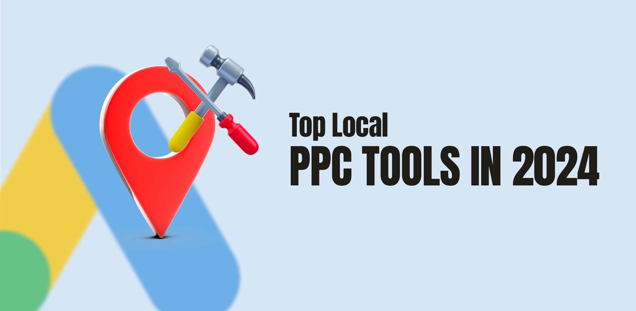 Top Local PPC Tools in 2024